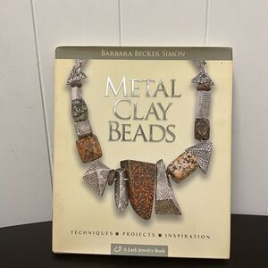 Barbara Becker Simon Metal Clay Beads Lark Jewelry Book